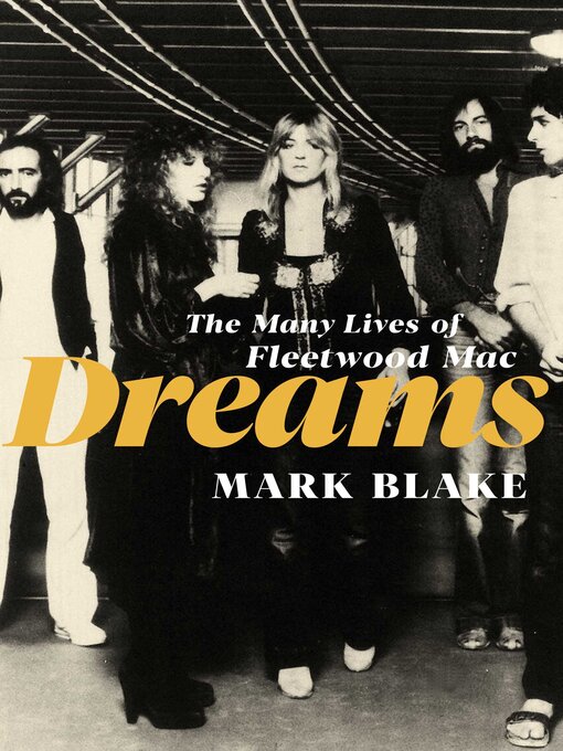 Title details for Dreams by Mark Blake - Wait list